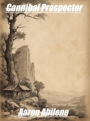 cover image of Cannibal Prospector